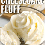 close up of Keto Cheesecake Fluff with writing