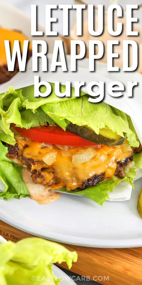 close up of Lettuce Wrapped Burger with writing