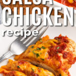 sliced Salsa Chicken Recipe on a plate with writing
