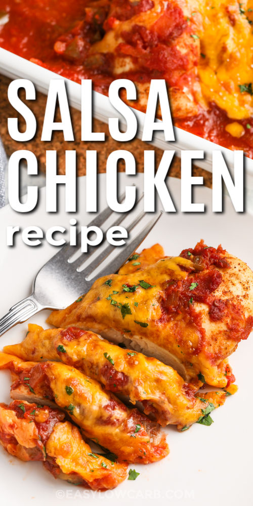 sliced Salsa Chicken Recipe on a plate with writing