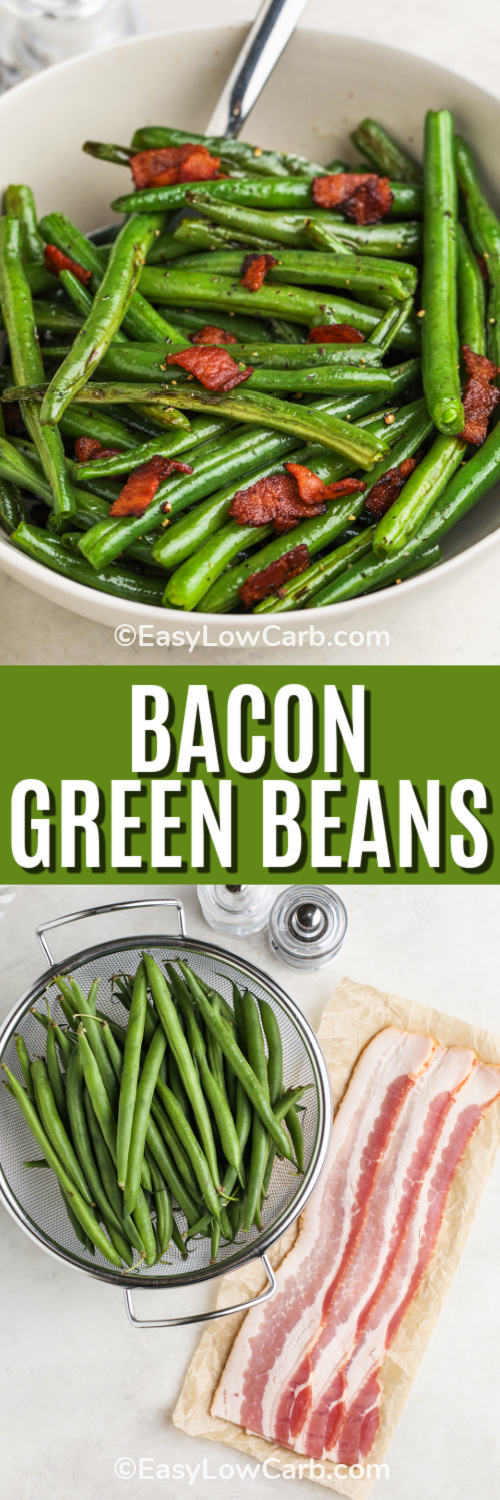 Bacon green beans combine crisp-tender vegetables with savory bacon for a side dish that shines. Cooking the beans in a bit of the leftover bacon drippings gives them a rich, smoky flavor without overwhelming their freshness. Finished with crumbled bacon and a pinch of salt and pepper, this dish is as easy as it is delicious. It’s low-carb, hearty, and totally crave-worthy. #easylowcarb Top image - a serving dish with bacon green beans. Bottom image - ingredients to make bacon green beans with a title