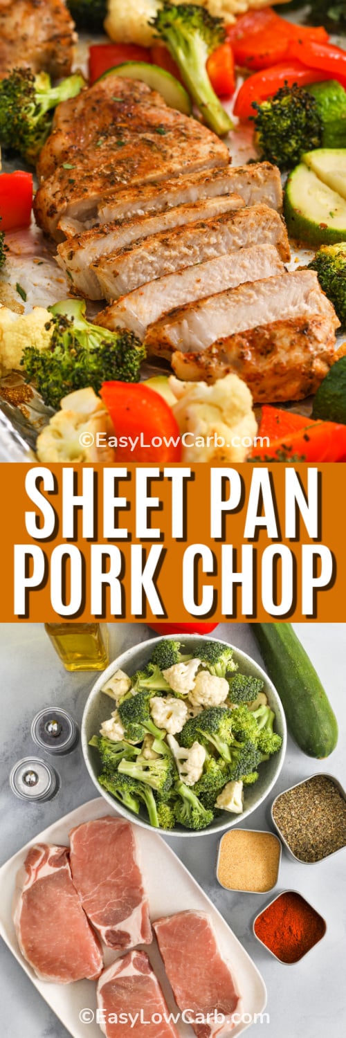Sheet pan pork chops are a great way to keep dinner simple but impressive. The seasoning blend enhances the meat’s natural flavor while the roasted veggies add color, crunch, and nutrition. No need to juggle multiple pans because everything cooks together evenly. It’s ideal for keto or low-carb lifestyles and pairs perfectly with a side salad or cauliflower mash. #easylowcarb top image - cooked pork chop and veggies on a baking sheet. Bottom image - ingredients to make sheet pan pork chops with a title