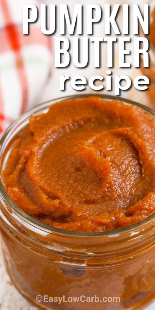 close up of a clear jar of pumpkin butter with a title