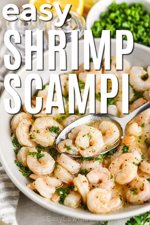 Easy shrimp scampi is a quick and simple weeknight meal that requires only a few basic ingredients but delivers a bold and satisfying flavor. The combination of butter, olive oil, garlic, and white wine creates a silky sauce that coats each tender shrimp, while a hint of red pepper adds depth and complexity, making it perfect for busy cooks who want a fast, flavorful, and elegant low-carb dinner. #easylowcarb buttery Easy Shrimp Scampi in a pan with writing