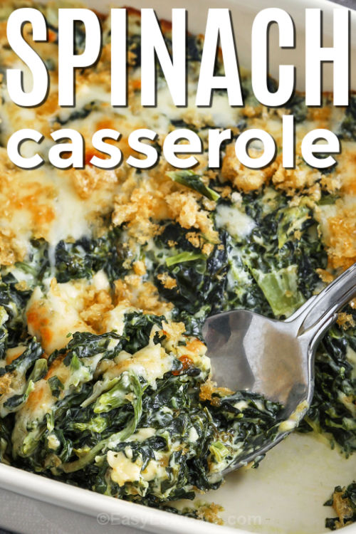 Spinach casserole brings a simple blend of creamed spinach, smooth cream, and lots of cheese for a baked side that tastes warm and comforting. The mix turns rich and soft as it melts together and feels old-fashioned in the best way. It works for any dinner and fits well on a holiday table or potluck spread. This recipe makes cozy flavor easy to enjoy and pairs nicely with almost any main dish. #easylowcarb taking a spoonfull of Spinach Casserole out of the dish with a title
