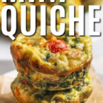 Crustless Mini Quiches in a stack on a plate with writing