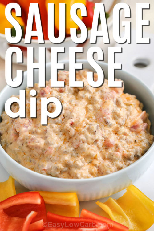 This sausage cheese dip is a creamy, savory appetizer made with browned sausage, smooth cream cheese, and diced tomatoes with green chiles for a little kick. It comes together quickly on the stove top and stays warm and melty for serving. Perfect for parties, game days, or casual gatherings, this dip pairs well with chips, crackers, or vegetables. Its simple ingredients and quick prep make it a dependable crowd favorite. #easylowcarb bowl of Sausage Cheese Dip with a title