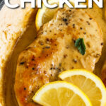 creamy lemon chicken in a dish with text
