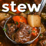 close up of Low Carb Beef Stew in a laddle and a title
