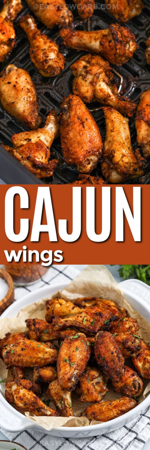 Learn how to make Cajun wings that are crispy, spicy, and easy in either the air fryer or oven. The Cajun dry rub gives a strong flavor with minimal ingredients, and the flip halfway through helps them brown evenly. Serve these low carb chicken wings with ranch or blue cheese and crunchy veggies for a balanced platter that works for parties, snacks, or dinner. #spendwithpennies two images of wings one in a pan and another in a white bowl with writing