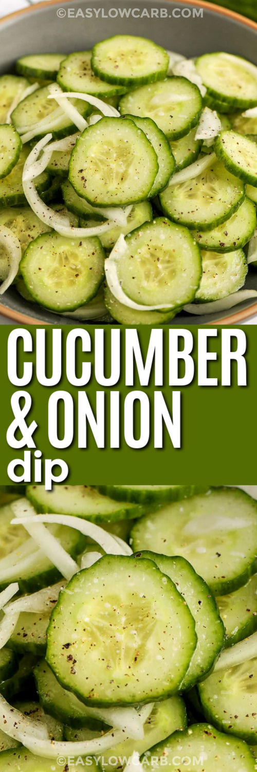 This low-carb cucumber salad is a go-to when you need a fresh side that comes together fast. Cucumber and Onion Salad uses thin slices of cucumber and onion tossed with a quick vinegar dressing made with white wine vinegar, water, oil, and seasonings. After chilling, the salad tastes balanced and extra refreshing. Serve it with burgers, grilled meats, or fish, and keep leftovers in the fridge for easy lunches. #easylowcarb bowl of Cucumber and Onion Salad and close up photo with a title