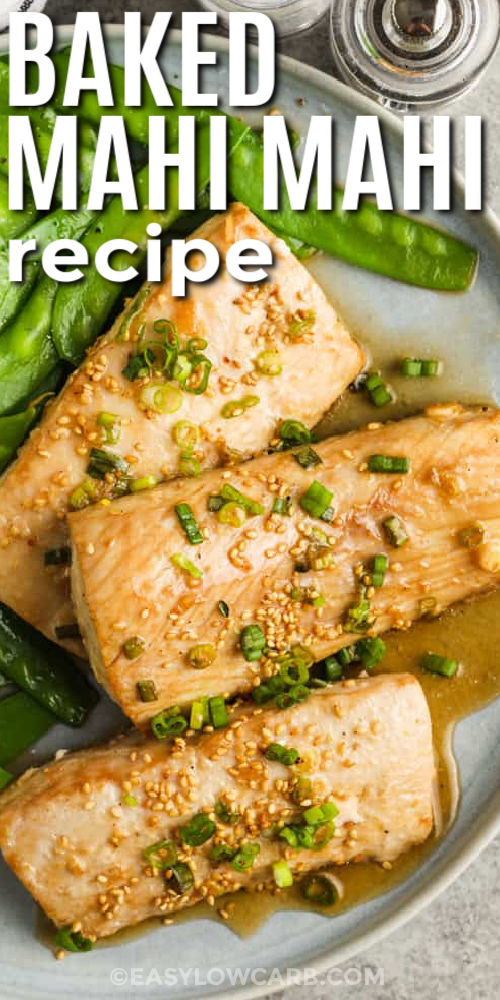If you want a reliable baked mahi mahi recipe, bake it hot and fast and pull it at the right temperature for a juicy finish. The soy sesame lime marinade adds deep savory flavor without heavy breading, keeping it low carb. Ginger and garlic bring warmth, while green onions brighten everything at the end. Try it with parmesan broccoli or roasted asparagus for an easy dinner plate. #easylowcarb Baked Mahi Mahi Recipe with peas and writing