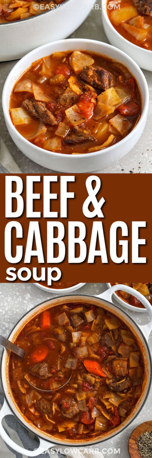 If you love a hearty beef and cabbage soup, this version delivers big flavor with simple ingredients. Chuck roast simmers with beef broth, tomatoes, and tomato paste for a thicker, richer base. Add cabbage after the beef is tender so it keeps the perfect bite. This one pot beef soup is freezer-friendly in portions, so you can stash a few containers for cozy nights when you need dinner fast. #easylowcarb Beef and Cabbage Soup in the pot and in bowls with a title