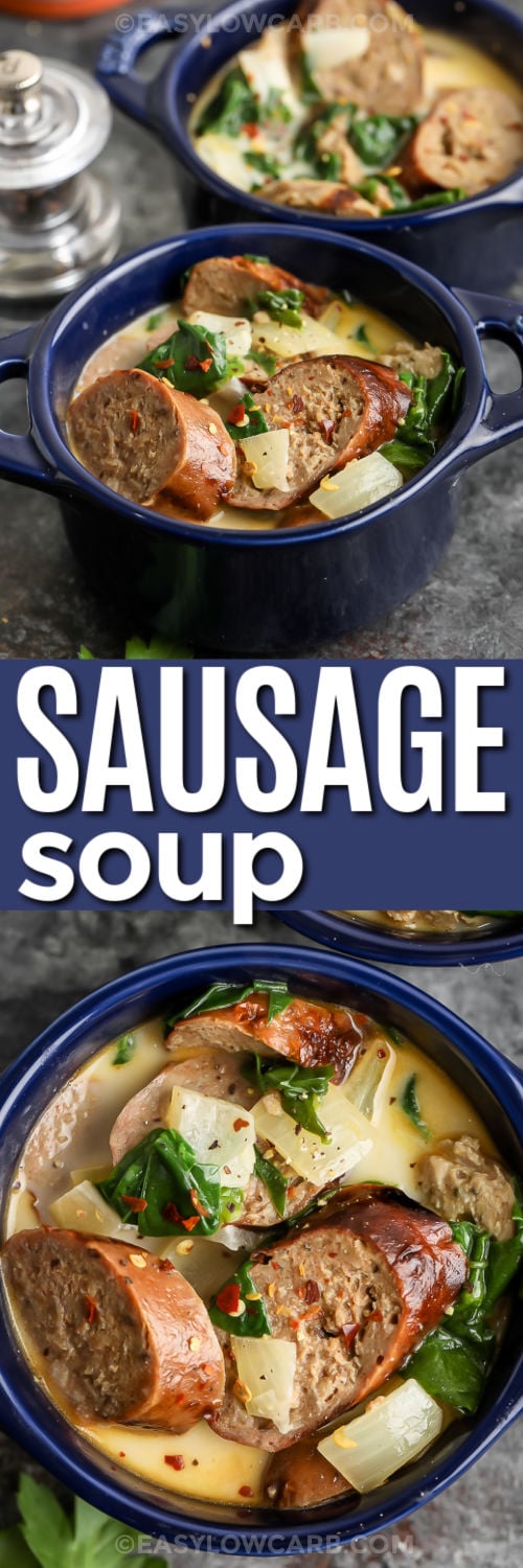 Creamy Italian Sausage Soup is a quick dinner with big flavor and a short ingredient list. Use sweet or hot Italian sausage, brown it well with onion, then simmer in chicken broth with a pinch of red pepper flakes. Heavy cream makes the broth creamy, and baby spinach adds color and freshness. This one-pot sausage spinach soup is naturally low carb and comforting. #easylowcarb Creamy Italian Sausage Soup in bowls and close up photo with a title
