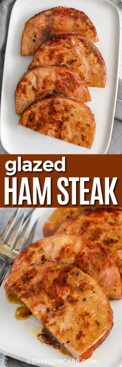 If you like sweet savory dinners, this ham steak recipe is a keeper. The skillet method creates light browning, then a buttery Dijon glaze sweetened with low carb brown sugar alternative melts on top and becomes shiny. The sauce is simple, but it tastes layered thanks to vinegar and garlic powder. It is perfect for meal prep because leftovers stay flavorful and reheat gently in a pan with a splash of water. #easylowcarb Ham Steak on a plate and close up photo with a title