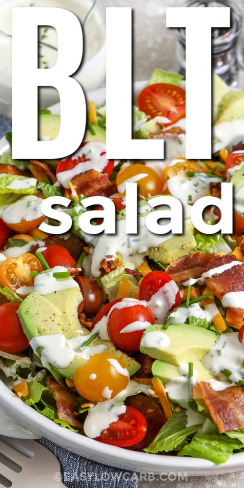 Make this BLT salad when you want something fast, fresh, and satisfying without bread. Romaine stays crunchy under a creamy BLT salad dressing made with mayonnaise, Greek yogurt, lemon juice, Dijon, and chives. Bacon adds smoky crunch, tomatoes add juicy sweetness, and avocado makes it feel like a full meal. Prep the toppings ahead, then toss right before serving for best texture. #easylowcarb blt salad in a bowl with writing