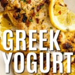 Greek Yogurt Chicken with lemon slices and a title