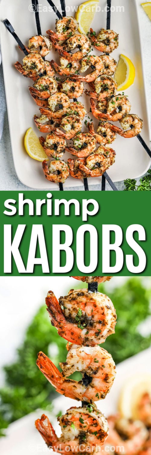Shrimp kabob recipe favorites are always welcome when fresh flavors are on the menu. Succulent shrimp and colorful vegetables create a delicious seafood dinner that looks beautiful on the table. These grilled shrimp skewers fit perfectly into a low carb lifestyle. They are ideal for family meals, cookouts, and easy entertaining. Every skewer is packed with smoky flavor and bright seasoning. This recipe is one you will come back to again and again. Add it to your meal plan today. #easylowcarb Grilled Shrimp Kabobs on a plate and close up photo with a title