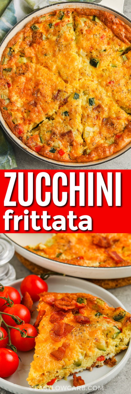 Love zucchini frittata for an easy breakfast that is hearty, cheesy, and full of fresh flavor. Bacon, peppers, zucchini, and cheddar come together in one skillet for a satisfying zucchini egg bake. This low carb frittata works just as well for brunch as it does for a simple dinner. Keep this recipe on your menu and give it a try. #easylowcarb Zucchini Frittata in the pan and a slice plated with a title