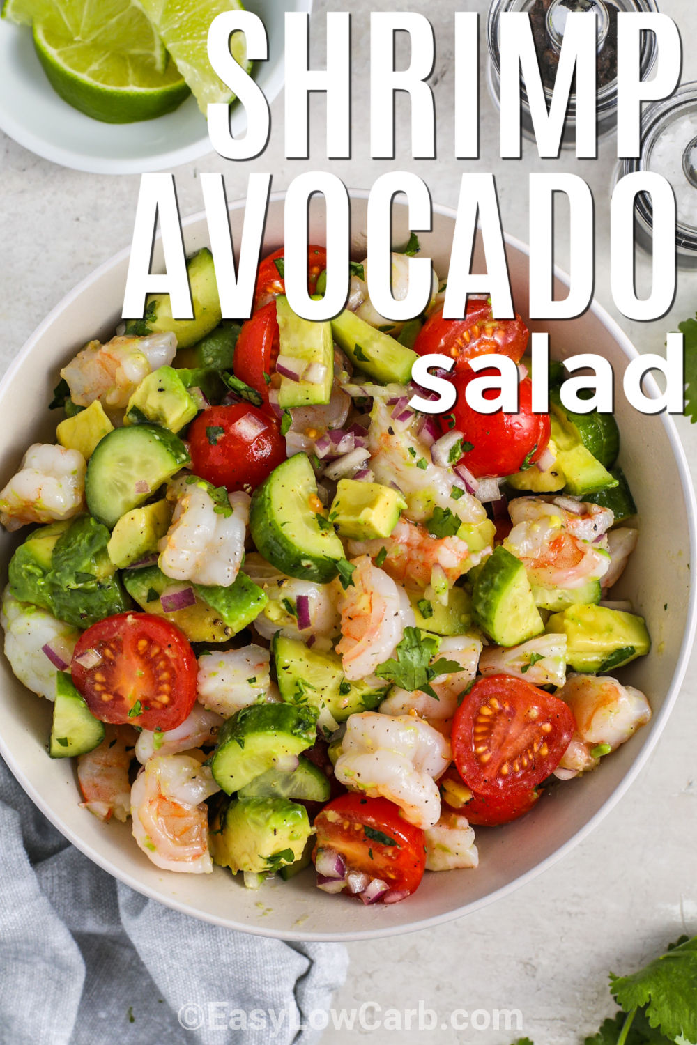 Shrimp avocado salad is a quick 20-minute recipe with chilled shrimp, creamy avocado, fresh herbs, cucumbers, tomatoes, and a bright lime dressing. It is naturally low carb and easy to serve as a light main dish or side salad. The flavors are clean and refreshing, making it a smart choice for summer meals, weekday lunches, or a simple no-cook dinner. Pin it now for your next fresh dinner idea. #theshortcutkitchen Shrimp Avocado Salad with cumbers and a title