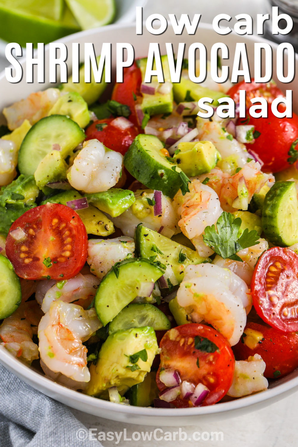 Make shrimp avocado salad when you want something cool, colorful, and satisfying without turning on the stove. Cooked shrimp keeps the prep simple, while avocado, cucumbers, tomatoes, and fresh lime juice add creamy, crunchy, and zesty flavor. This low carb shrimp salad is easy to toss together in one bowl and works well for lunches, lettuce cups, or a light dinner. Pin this recipe for an easy fresh meal idea. #theshortcutkitchen close up of low carb Shrimp Avocado Salad in a bowl with a title