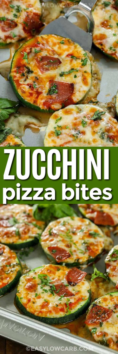 Low carb zucchini pizza bites are quick and easy to prepare with fresh zucchini, thick pizza sauce, mozzarella, parmesan, and any favorite pizza toppings. Each small round becomes tender in the oven while the cheese melts into a hot, bubbly layer. Use mini pepperoni for a classic version or olives, mushrooms, and peppers for a vegetable option. Save this easy recipe for the next time a lighter pizza craving hits. #easylowcarb Zucchini Pizza Bites in a sheet pan and close up photo with a title