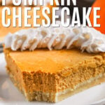 Keto Pumpkin Cheesecake slice with a bite taken out and writing