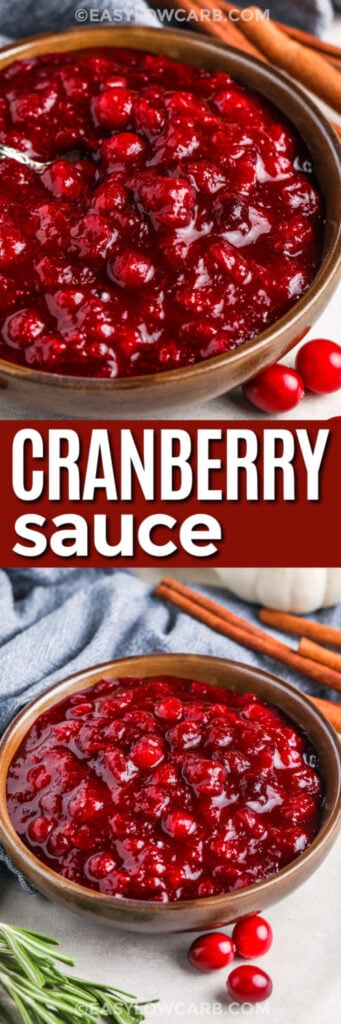 Keto Cranberry Sauce in a bowl and top photo close up with a title.