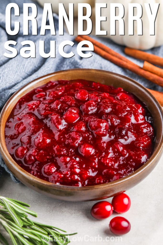 Keto Cranberry Sauce in a bowl with a title.